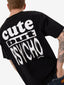 WORSHIP CUTE BUT PSYCHO TEE - BLACK